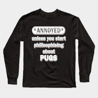 Pug Dog Paws Puppy Saying Pug Mama Long Sleeve T-Shirt